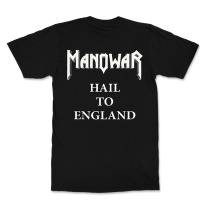 Manowar T-shirt Hail to England - White Text On The Back