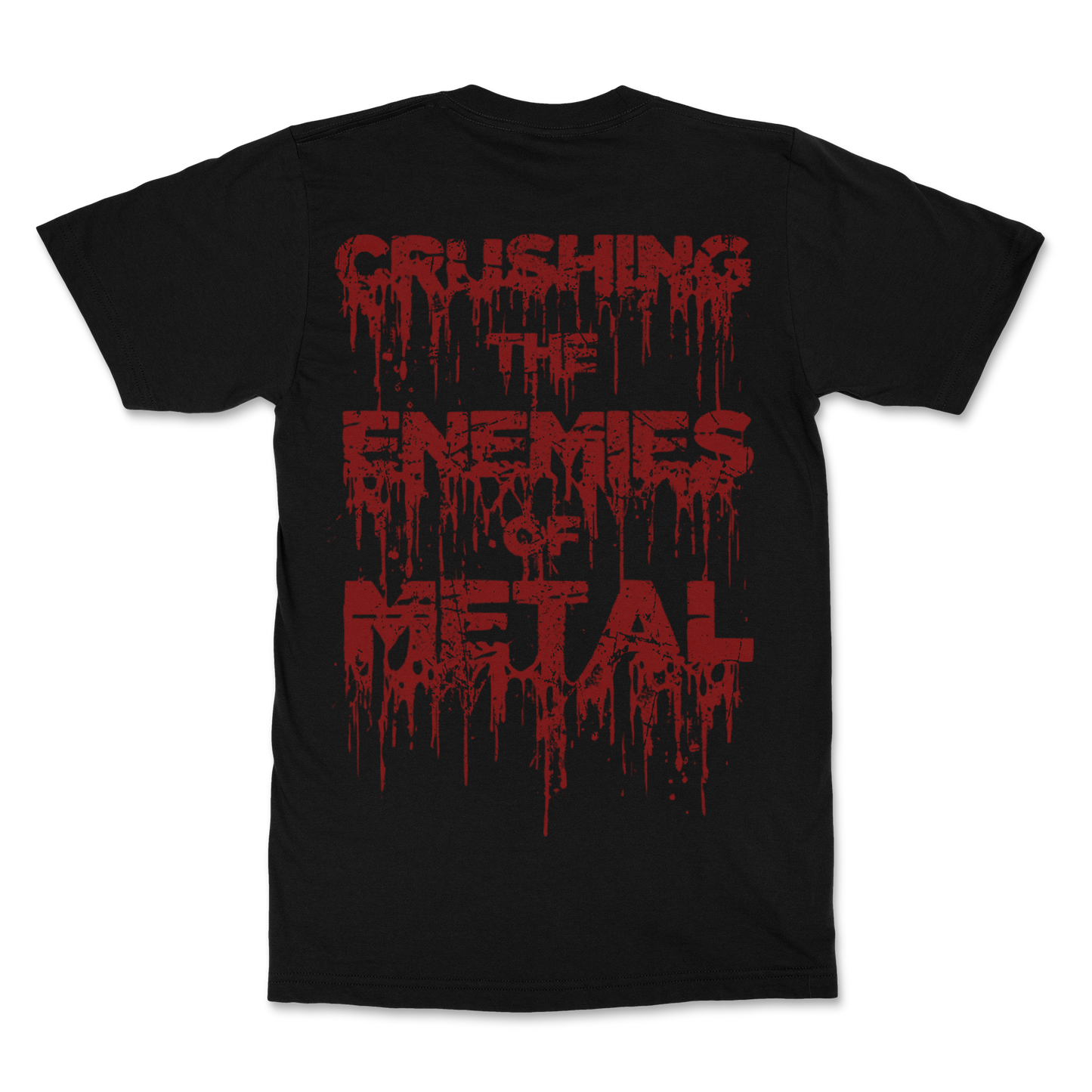 T-Shirt Crushing The Enemies Of Metal, Blood logo